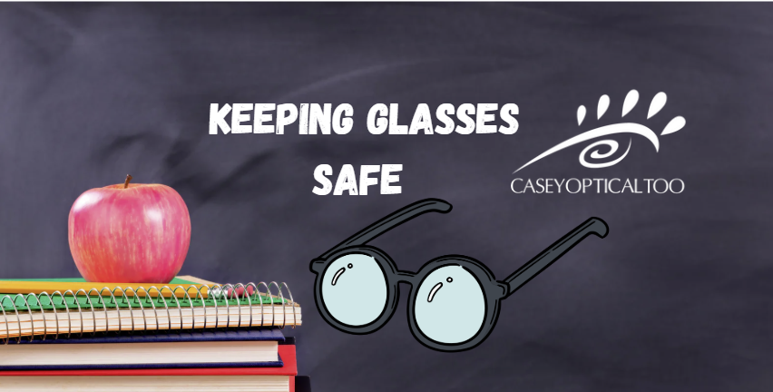 Back to School: Keeping Glasses Safe 